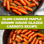 Slow Cooker Maple & Brown Sugar Glazed Carrot Recipe