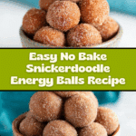 No Bake Snickerdoodle Energy Balls Recipe