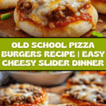 The Secret Behind Old School Pizza Burgers Recipe