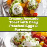 Simple Poached Egg and Avocado Toast Recipe