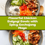Chicken Bulgogi Bowls with Gochujang Spicy Mayo Recipe