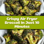 Air Fryer Broccoli Recipe