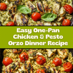 One Pan Chicken & Pesto Orzo Recipe
