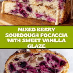 Mixed Berry Sourdough Focaccia Recipe