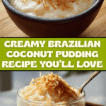 Brazilian Coconut Pudding Recipe
