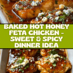 Hot Honey Feta Chicken Dish Recipe