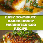 30 Minute Baked Honey Marinated Cod Recipe