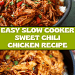Slow Cooker Sweet Chili Chicken Recipe