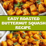 Roasted Butternut Squash Recipe